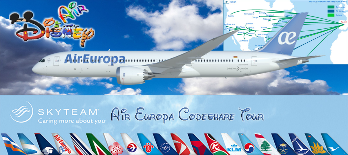 Disney Air Air Europa Codeshare Tour