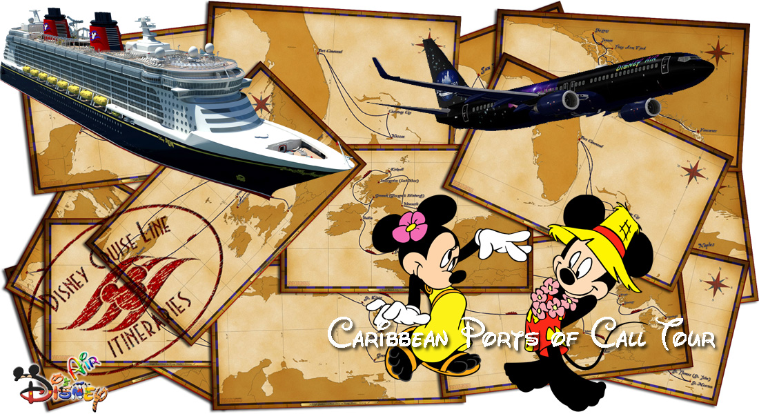 Disney Cruise Line Ports of Call - Caribbean Tour